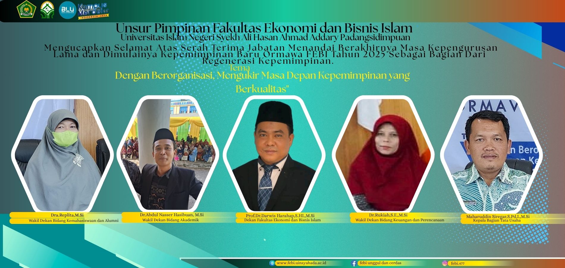 Pelantikan dan Upgrading Ormawa FEBI Tahun 2025: Dengan Berorganisasi, Mengukir Masa Depan Kepemimpinan yang Berkualitas Kepemimpinan.