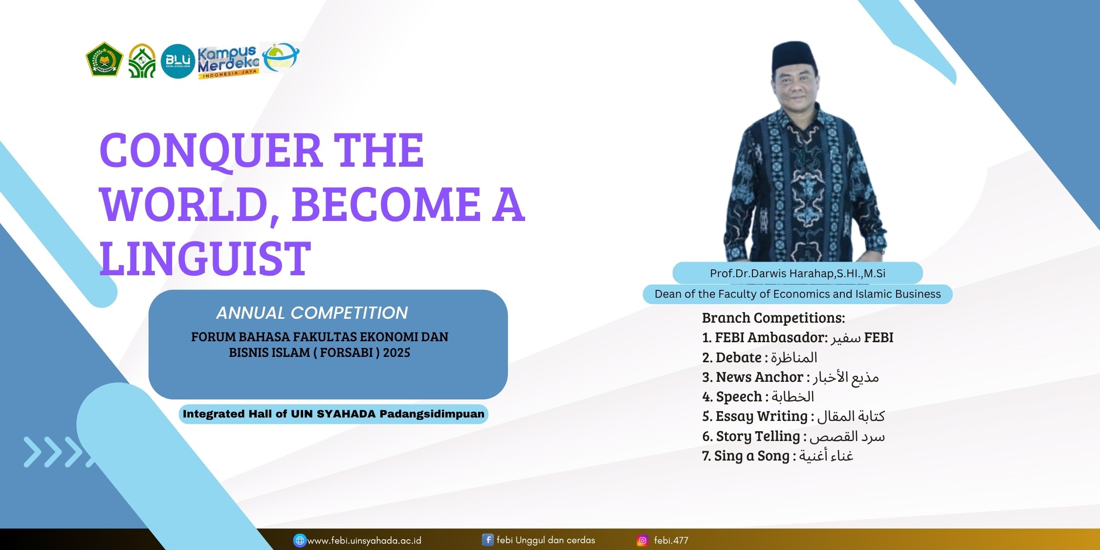 Conquer the World, Become a Linguist”: FORSABI 2025 Fakultas Ekonomi dan Bisnis Islam UIN SYAHADA Padangsidimpuan