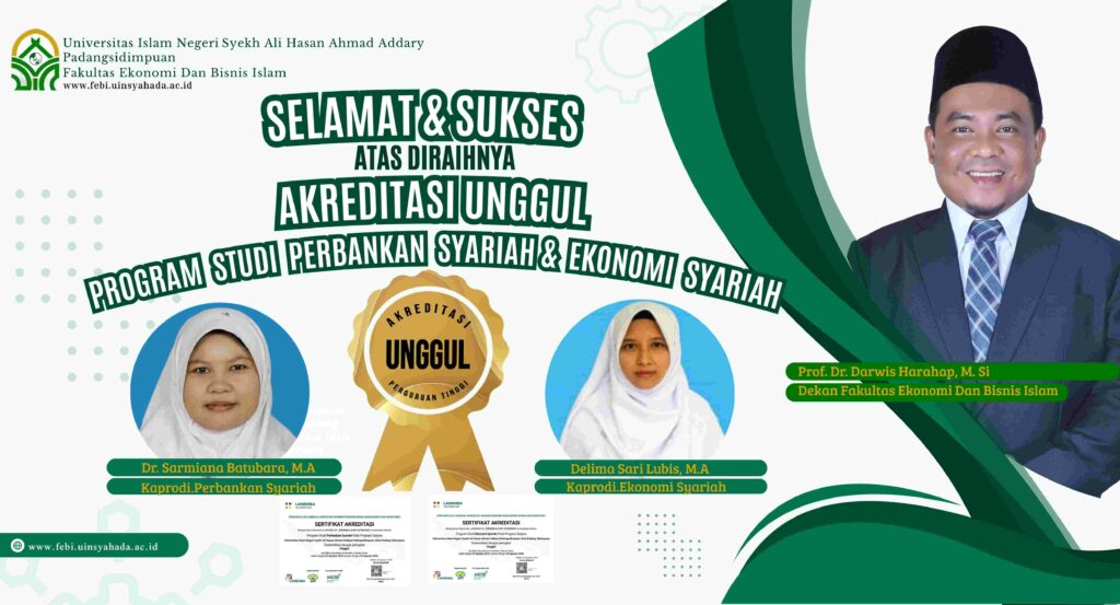 Dua Prodi di FEBI UIN Syekh Ali Hasan Ahmad Addary Padangsidimpuan Raih Akreditasi Unggul dari LAMEMBA