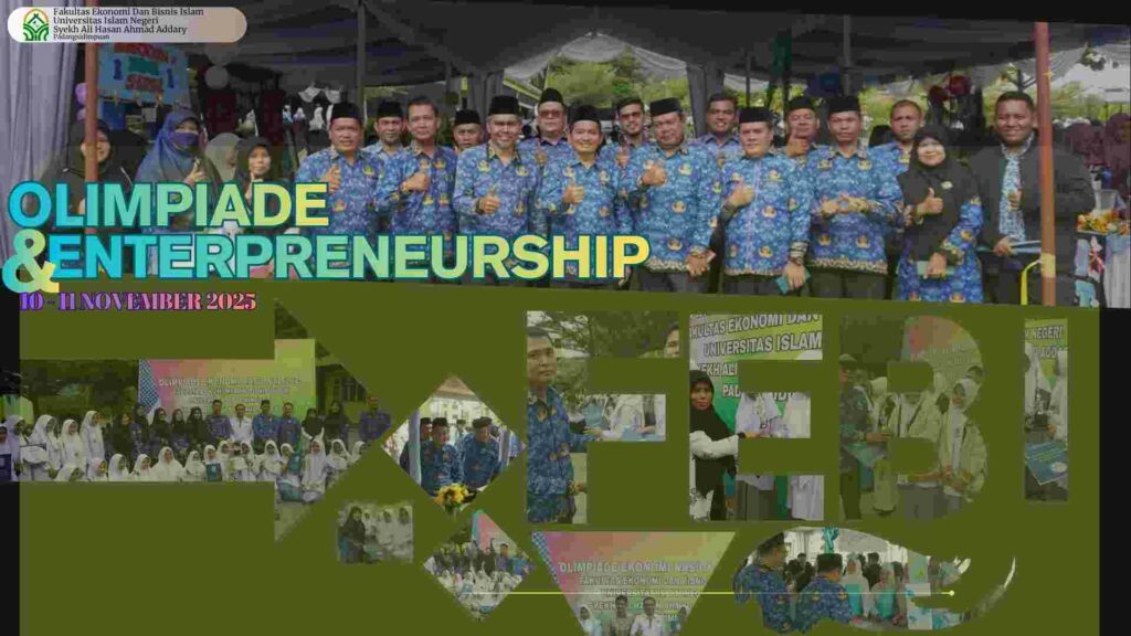 Olimpiade FEBI UIN Syekh Ali Hasan Ahmad Addary Padangsidimpuan 2025 Sukses Digelar: MAN 1 Padangsidimpuan Raih Juara Umum
