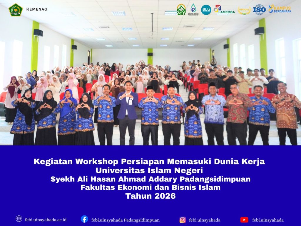 FEBI Gelar Workshop Kesiapan Kerja 2026“Digital Mindset dan Islamic Values: Strategi Mahasiswa Menembus Dunia Kerja Modern”