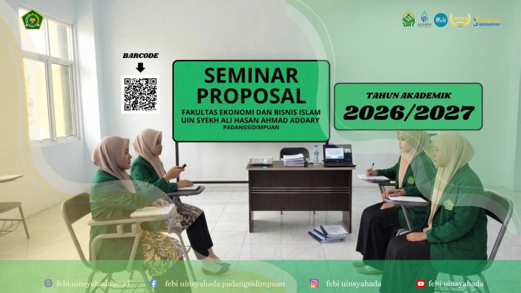 FEBI UIN SYAHADA Imbau Mahasiswa Pascaseminar Proposal Segera Melakukan Pengisian Data Melalui Barcode yang Disediakan
